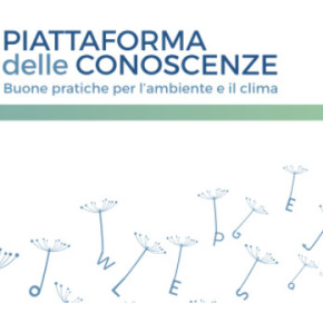 È online la “Piattaforma delle Conoscenze -  Buone pratiche per l’ambiente e il clima”